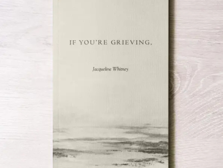 If You re Grieving Online Hot Sale